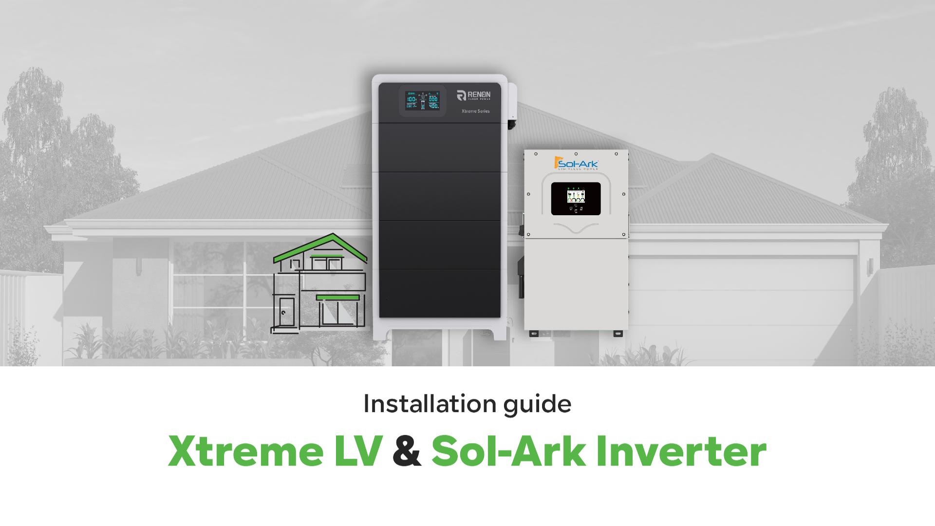  Xtreme LV Installation & ‪@Sol-Ark‬ Inverter Setup 